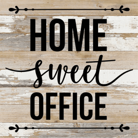 Home Sweet Office... Wall Sign (Color: WR - White Reclaimed with Black Print, size: 14x14)