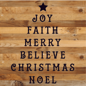 Joy Faith Merry Believe Christmas N... Wall Sign (Color: NR - Natural Reclaimed with Black Print, size: 14x14)