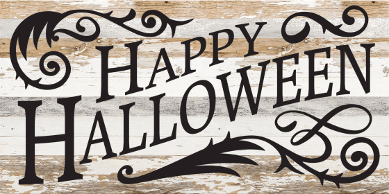 Happy Halloween... Wood Sign (Color: WR - White Reclaimed with Black Print, size: 24x12)