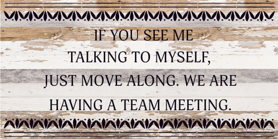 If you see me talking to myself, just...  Wood Sign (Color: WR - White Reclaimed with Black Print, size: 24x12)