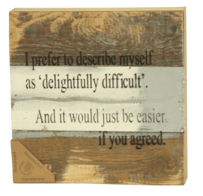 I prefer to describe myself as delightful... Wall Sign (Color: Blue Whisper, size: 8x8)
