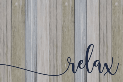 Relax... Wall Sign (size: 12x8)
